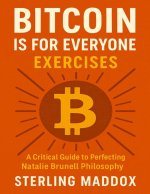 Bitcoin is for Everyone Exercises