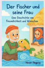 Der Fischer und seine Frau