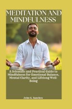 MEDITATION AND MINDFULNESS