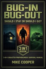 Bug In Bug Out