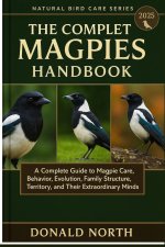 THE COMPLETE MAGPIES HANDBOOK