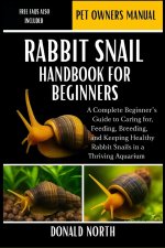 RABBIT SNAIL HANDBOOK FOR BEGINNERS