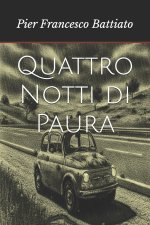 Quattro Notti di Paura