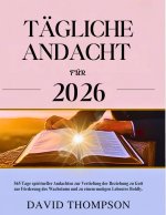 TÄGLICHE ANDACHT FÜR 2026