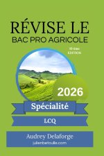 Guide de révisions bac pro agricole LCQ 2026