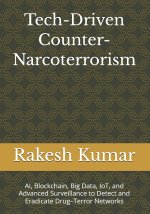 Tech-Driven Counter-Narcoterrorism