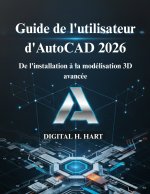 Guide de l'utilisateur d'AutoCAD 2026