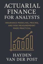 Actuarial Finance for Analysts