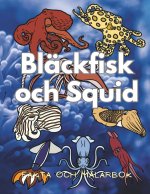 Bläckfisk & Bläckfisk