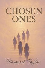 THE CHOSEN ONES
