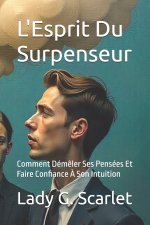 L'Esprit Du Surpenseur