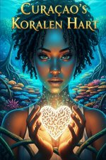 Curaçao's Koralen Hart