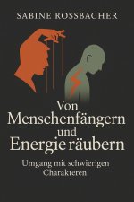 Von Menschenfängern und Energie räubern