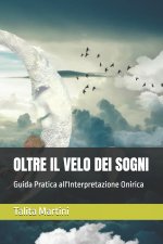 OLTRE IL VELO DEI SOGNI