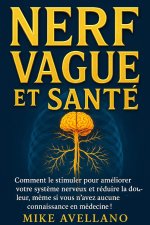 NERF VAGUS ET SANTÉ