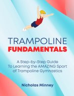 The Trampoline Fundamentals