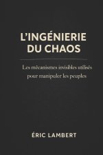 L'ingénierie du Chaos