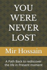 YOU WERE NEVER LOST