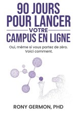 90 jours pour lancer votre campus digital