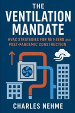 The Ventilation Mandate