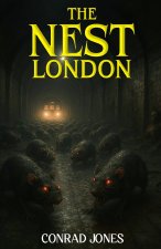 The Nest; London
