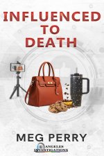 Influenced to Death