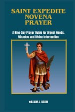 SAINT EXPEDITE NOVENA PRAYER