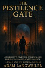 THE PESTILENCE GATE