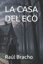 LA CASA DEL ECO