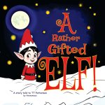 A Rather Gifted Elf