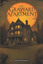 The Graveyard Apartment
