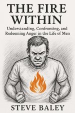 THE FIRE WITHIN
