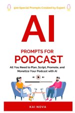 AI Prompts For Podcast