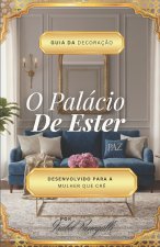 O Palácio De Ester