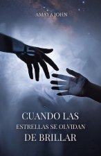 Cuando Las Estrellas Se Olvidan De Brillar