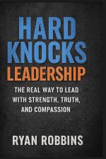 Hard Knocks Leadership