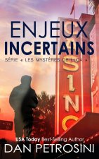 Enjeux Incertains