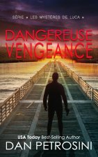 Dangereuse Vengeance