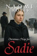 Christmas Hope for Sadie