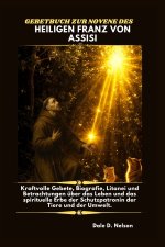 GEBETBUCH ZUR NOVENE DES HEILIGEN FRANZ VON ASSISI