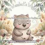 Worry Wombat's Wiggly Day