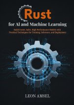 Rust for AI and Machine Learning