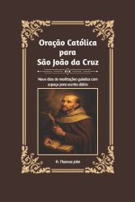 Oração Católica para São João da Cruz