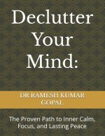 Declutter Your Mind