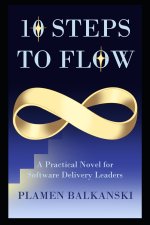 10 Steps to Flow