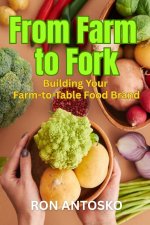 From Farm to Fork