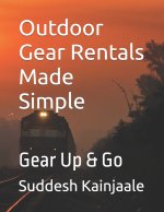 Outdoor Gear Rentals Made Simple