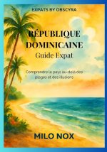République Dominicaine Guide Expat