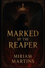 Marked by the Reaper