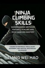 Ninja Climbing Skills